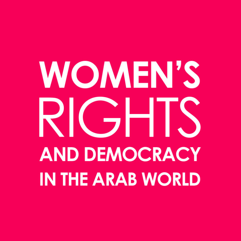 Women’s rights and democracy in the arab world